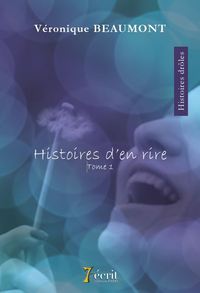 Histoires d’en rire – Tome 1