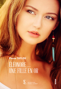 Eléonore ... Une fille en or