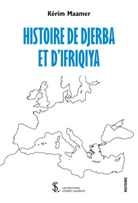 Histoire de Djerba et d’Ifriqiya