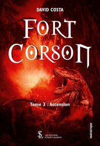Fort Corson Tome 3