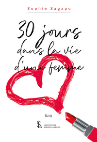 30 jours dans la vie d’une femme