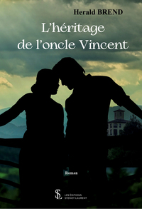 L’héritage de l’oncle Vincent