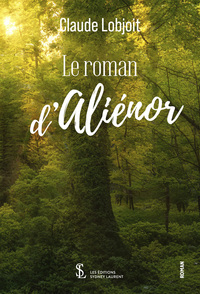 Le roman d’Aliénor