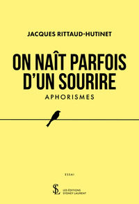 On naît parfois d’un sourire