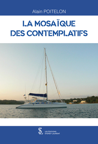 La mosaïque des contemplatifs