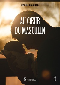 Au cœur du masculin