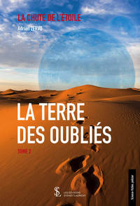 La terre des oubliés