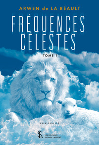 Fréquences célestes – Tome 1