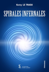 Spirales infernales