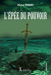 L’épée du pouvoir