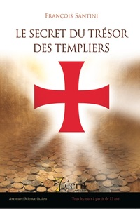 Le secret du trésor des templiers