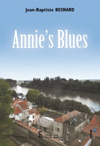 ANNIE’S BLUES