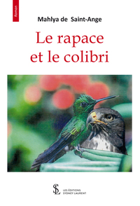 Le rapace et le colibri