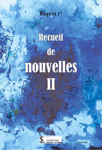 Recueil de nouvelles II