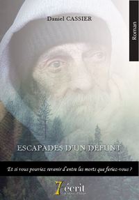 Escapades d’un défunt