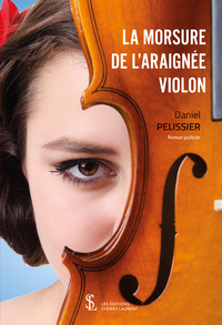 La morsure de l'araignée Violon