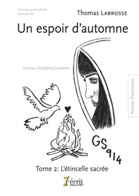 Un espoir d’automne – Tome 2 : L’étincelle sacrée