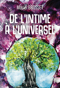 De l’intime à l’universel