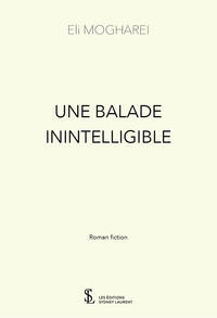 Une balade inintelligible