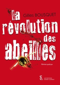 La Révolution des Abeilles