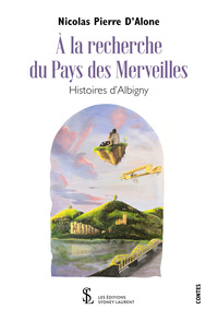 A la recherche du Pays des Merveilles