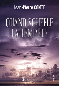 Quand souffle la tempête