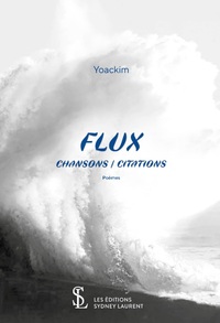 FLUX - Chansons / Citations