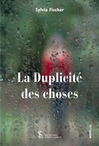 La Duplicité des choses