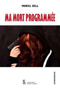 Ma mort programmée