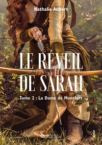 Le réveil de Sarah -Tome 2