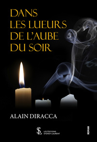 Dans les lueurs de l’aube du soir
