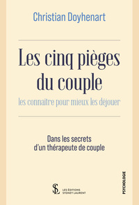 Les cinq pièges du couple