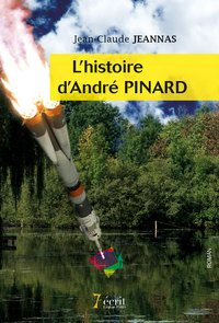 L’histoire d’André Pinard