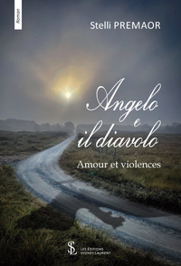 Angelo e il diavolo – Amour et violences