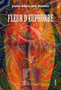 Fleur d’Euphorbe