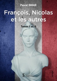 François, Nicolas et les autres…