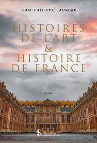 Histoires de l’Art & histoire de France