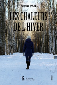 Les chaleurs de l’hiver