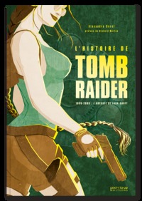 L'HISTOIRE DE TOMB RAIDER