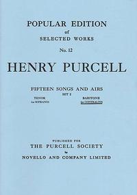 HENRY PURCELL : FIFTEEN SONGS AND AIRS - SET 2 - LOW VOICE AND PIANO - RECUEIL