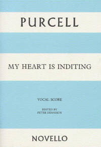 HENRY PURCELL: MY HEART IS INDITING CHANT