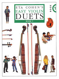 ETA COHEN : EASY VIOLIN DUETS - BOOK 1 - VIOLON