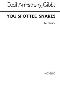 ARMSTRONG GIBBS: YOU SPOTTED SNAKES