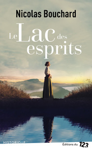 Le lac des esprits