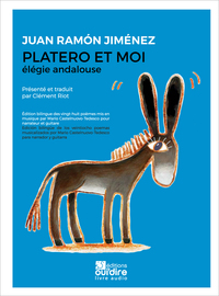 PLATERO ET MOI - ELEGIE ANDALOUSE