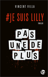 #JE SUIS LILLY - THRILLER
