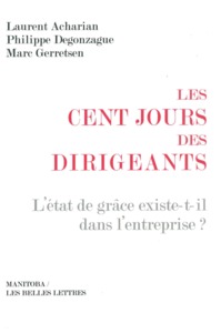 Les Cent Jours des dirigeants