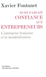 Si on faisait confiance aux entrepreneurs [poche]