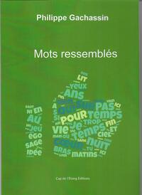 Mots ressemblés