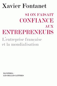 Si on faisait confiance aux entrepreneurs